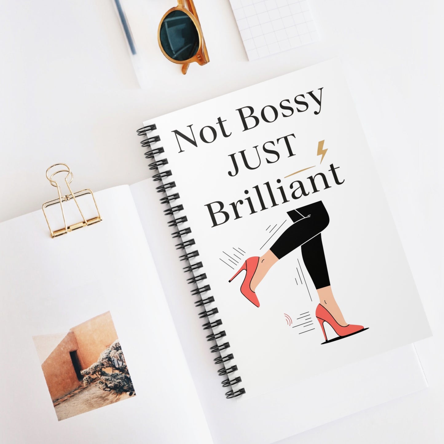 Not Bossy Just Brilliant — Spiral Notebook (6×8) Motivational Ruled Journal