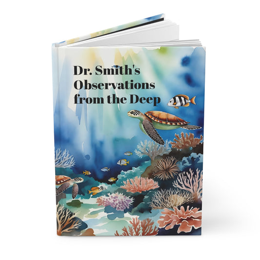 Personalized Hardcover Journal — "Observations from the Deep" Ocean Lovers Notebook