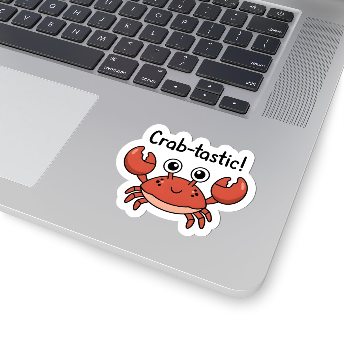 Crab-tastic Cute Crab Kiss-Cut Sticker — Cute Classroom & Homeschool Vinyl Sticker for Teachers, Tutors & Students
