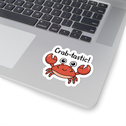 Crab-tastic Cute Crab Kiss-Cut Sticker — Cute Classroom & Homeschool Vinyl Sticker for Teachers, Tutors & Students