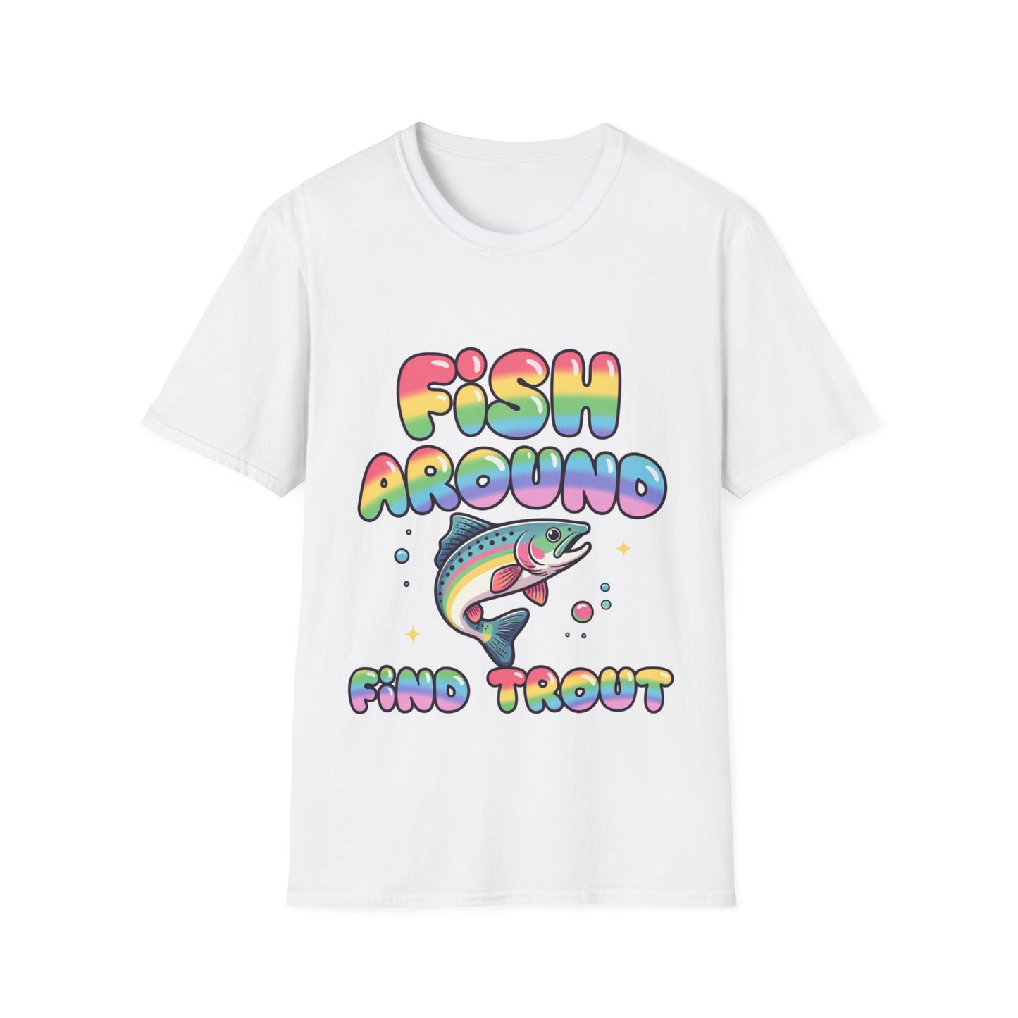 Fish Around Find Trout T-Shirt – Colorful Retro Fishing Tee