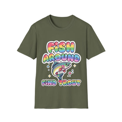 Fish Around Find Trout T-Shirt – Colorful Retro Fishing Tee